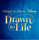 Cirque du Soleil | Drawn to Life - Disney - Category 6 - 16:00 hrs